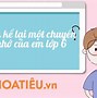 Kể Về Một Chuyến Đi Đáng Nhớ Của Em Ngắn Gọn