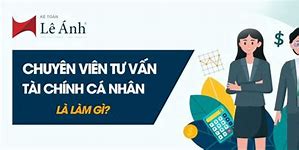 Nhà Tư Vấn Tài Chính