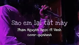 Phạm Nguyên Ngọc Sao Em Lại Tắt Máy