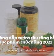 Tra Cứu Hồ Sơ Công Bố Thực Phẩm Chức Năng